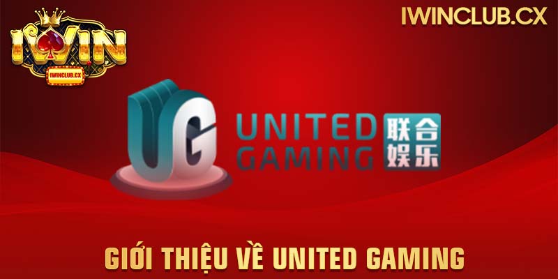 United Gaming Iwin hay còn được hiểu là nhà cung cấp game UG tại Iwin